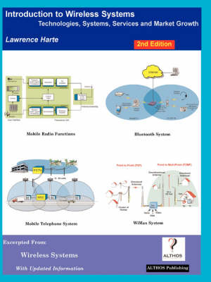 Introduction to Wireless Systems, 2nd Edition; Technologies, Systems, Services and Market Growth - Lawrence Harte