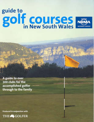 Guide to Golf Courses in New South Wales - Martin Rhys