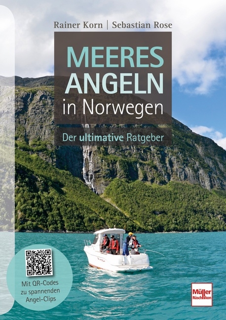 Meeresangeln in Norwegen - Rainer Korn, Sebastian Rose