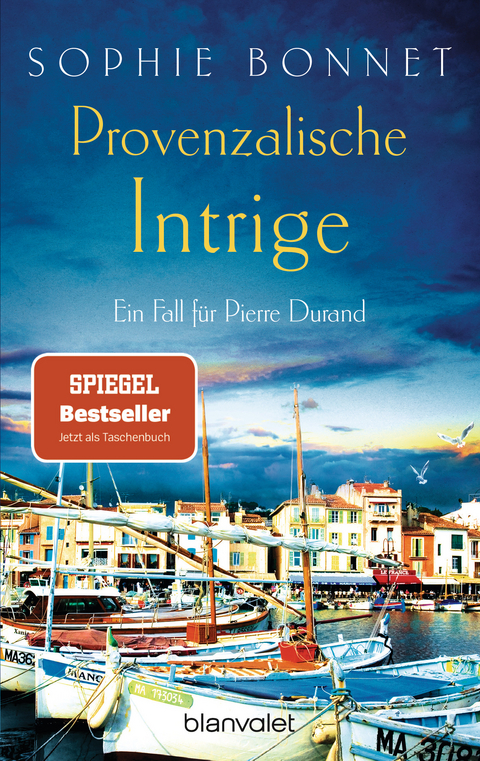 Provenzalische Intrige - Sophie Bonnet