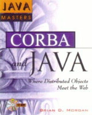 CORBA and Java - Brian Morgan