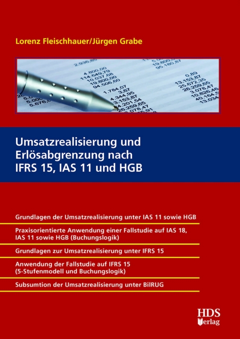 Umsatzrealisierung und Erlösabgrenzung nach IFRS 15, IAS 11 und HGB -  Lorenz Fleischhauer,  Jürgen Grabe