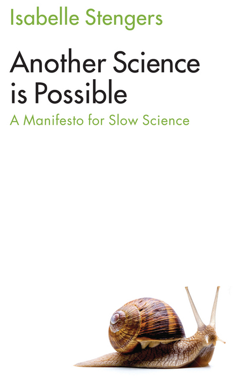 Another Science is Possible - Isabelle Stengers