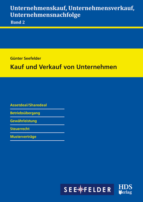 Kauf und Verkauf von Unternehmen -  Günter Seefelder