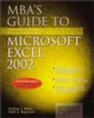 MBA's Guide to Excel 2002 Book/CD Package - S. Nelson