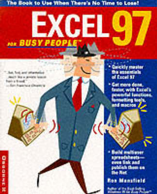 Excel 97 for Busy People - Ronald Mansfield