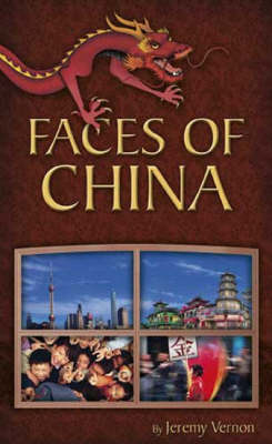 Faces of China - Jeremy Vernon