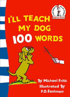 I’ll Teach My Dog 100 Words - Michael Frith