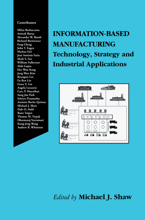 Information-Based Manufacturing - 