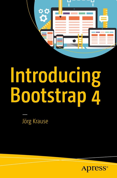 Introducing Bootstrap 4 - Jörg Krause