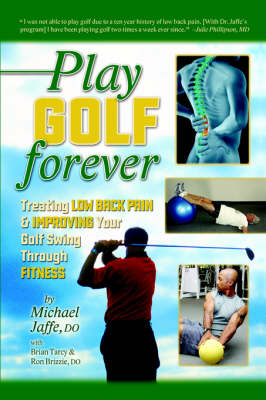 Play Golf Forever - Michael Jaffe