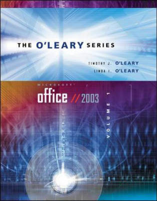 O'Leary Series: Microsoft Office 2003 Volume 1 -  O'leary