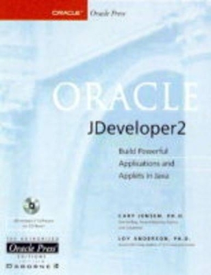 Oracle JDeveloper 2 - Cary Jensen, Roy Anderson