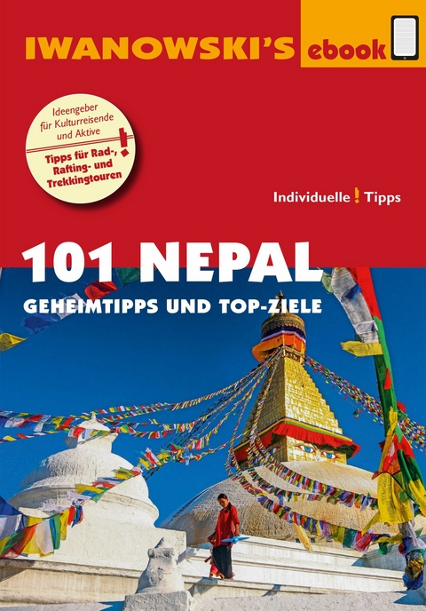 101 Nepal - Reiseführer von Iwanowski - Volker Häring