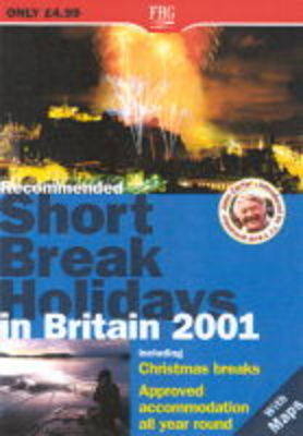 Recommended Short Break Holidays in Britain - Anne Cuthbertson