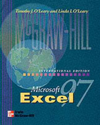 Excel 97 - Linda I. O'Leary, Timothy J. O'Leary