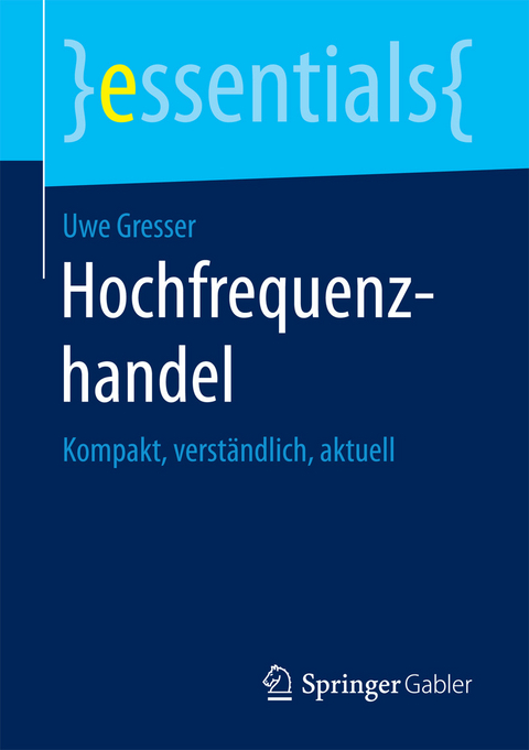 Hochfrequenzhandel - Uwe Gresser