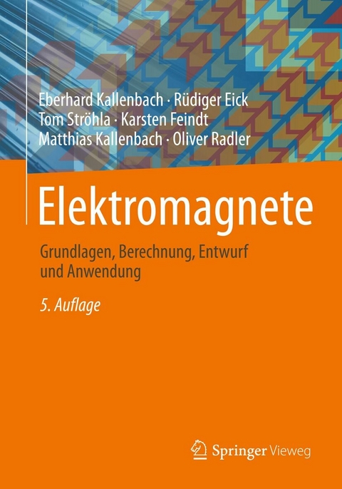 Elektromagnete - Eberhard Kallenbach, Rüdiger Eick, Tom Ströhla, Karsten Feindt, Matthias Kallenbach, Oliver Radler