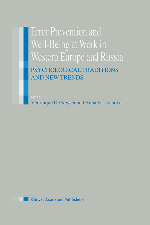 Error Prevention and Well-Being at Work in Western Europe and Russia - 