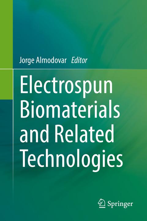 Electrospun Biomaterials and Related Technologies - 