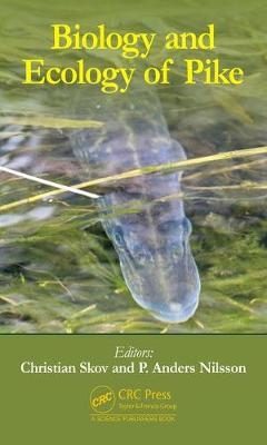 Biology and Ecology of Pike - 