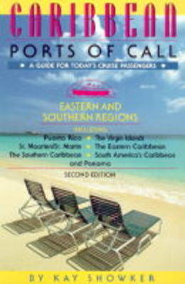 Caribbean Ports of Call - Kay Showker