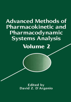 Advanced Methods of Pharmacokinetic and Pharmacodynamic Systems Analysis - 