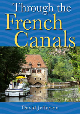 Through the French Canals - David Jefferson