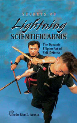 Secrets of Lightning Scientific Arnis -  Acosta a.R.L.