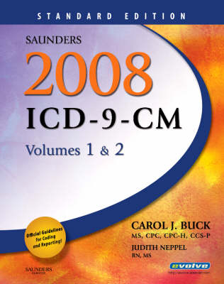 Saunders 2008 ICD-9-CM, Volumes 1 and 2 Standard Edition - Carol J Buck