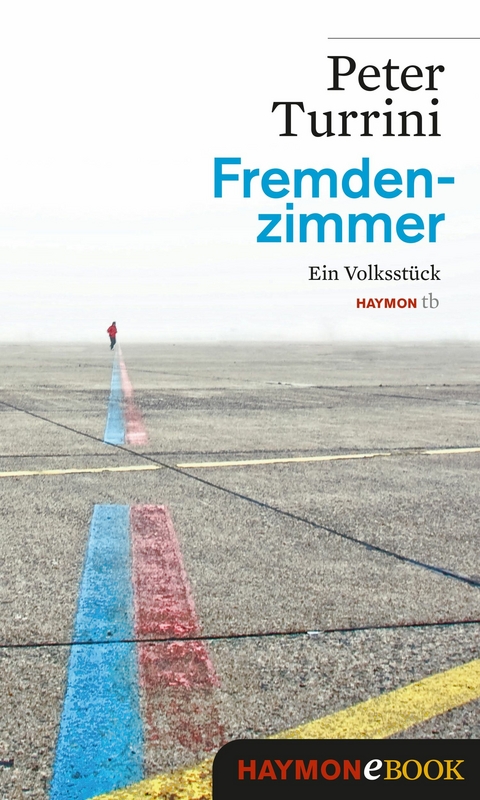 Fremdenzimmer - Peter Turrini