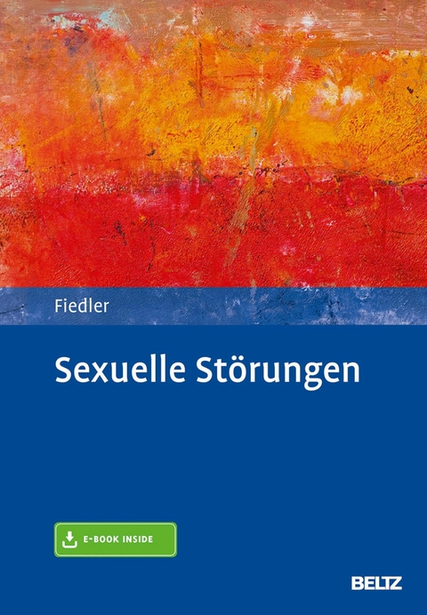 Sexuelle Störungen -  Peter Fiedler