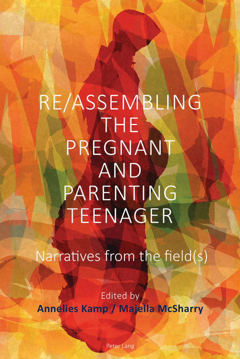 Re/Assembling the Pregnant and Parenting Teenager - 