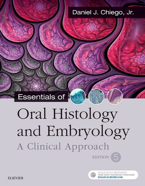 Essentials of Oral Histology and Embryology E-Book -  Daniel J. Chiego