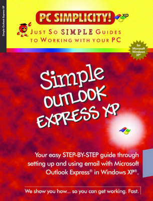 Simple Outlook Express XP -  PC Simplicity!