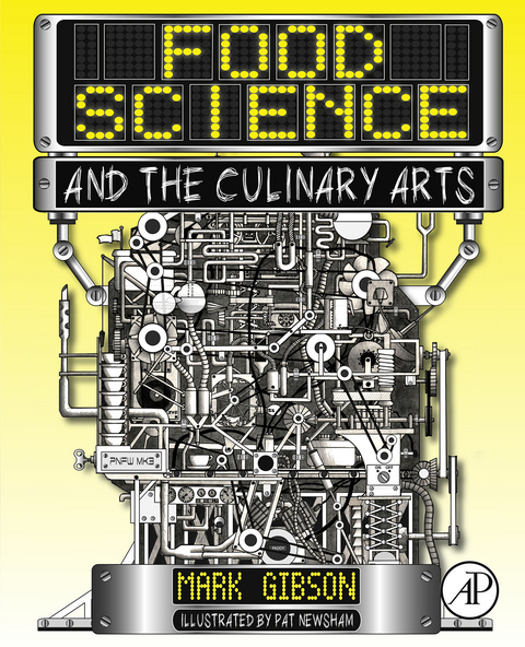 Food Science and the Culinary Arts -  Mark Gibson