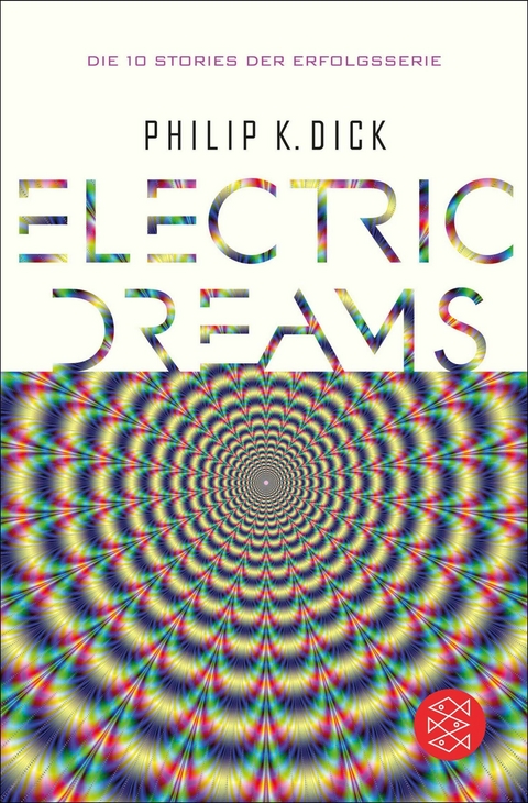 Electric Dreams -  Philip K. Dick