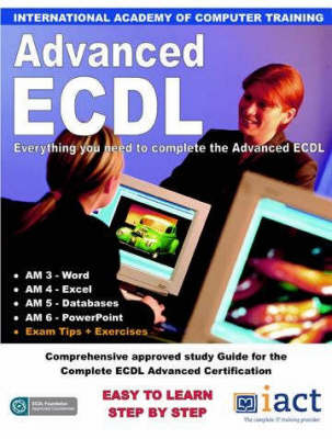 Advanced ECDL Complete Guide