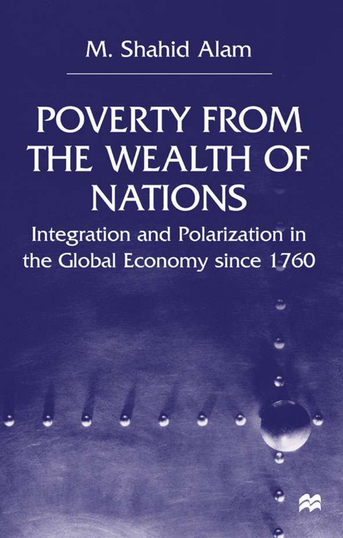 Poverty From The Wealth of Nations - M. Alam