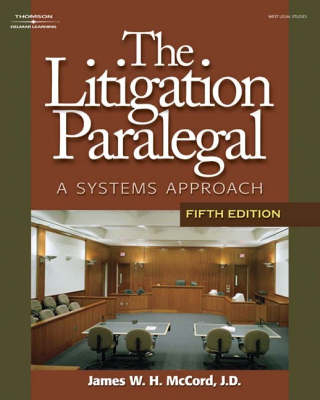 The Litigation Paralegal - James W H McCord