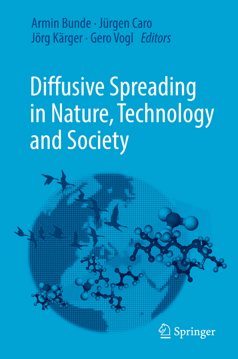 Diffusive Spreading in Nature, Technology and Society - 