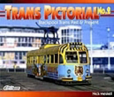 Trams Pictorial - N. J. Meskell