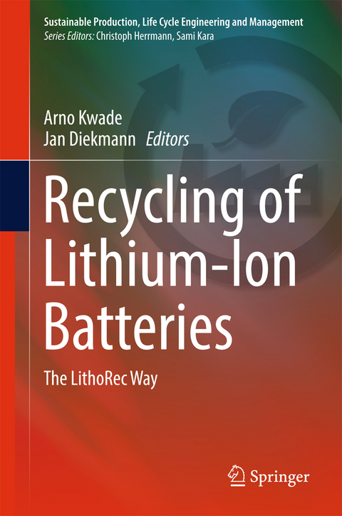 Recycling of Lithium-Ion Batteries - 