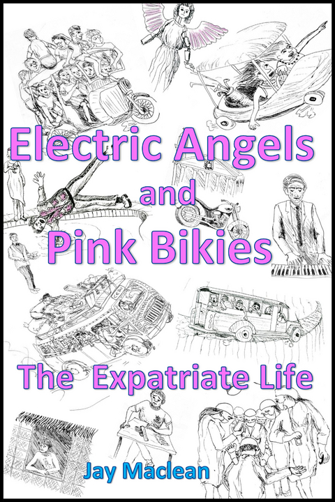 Electric Angels and Pink Bikies - Jay Maclean