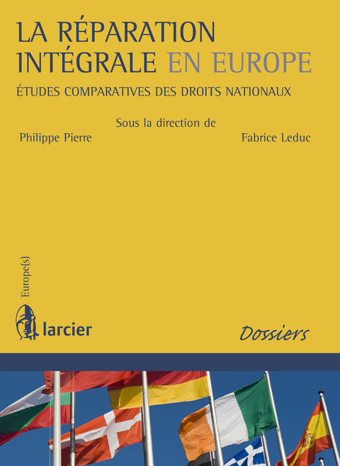 La réparation intégrale en Europe - 