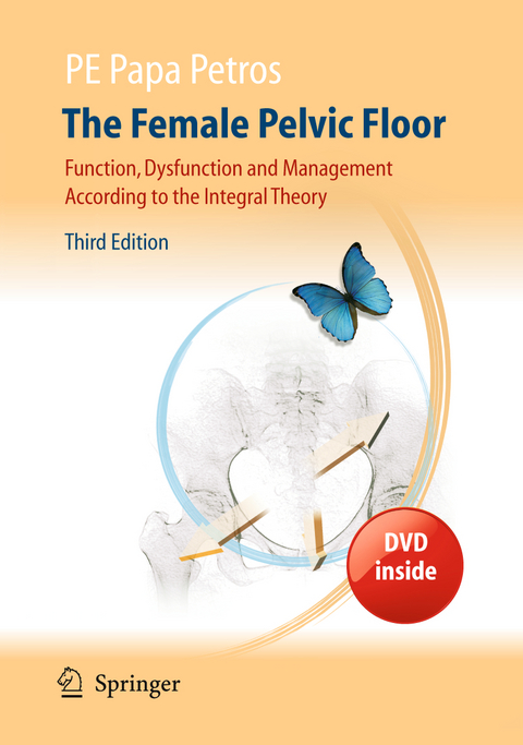 The Female Pelvic Floor - Peter E. Papa Petros