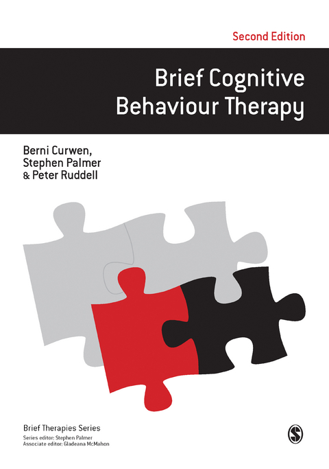 Brief Cognitive Behaviour Therapy -  Berni Curwen,  Stephen Palmer,  Peter Ruddell