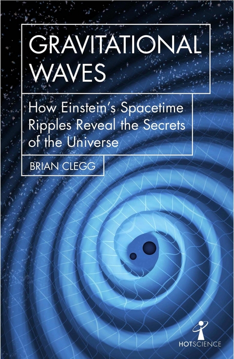 Gravitational Waves - Brian Clegg