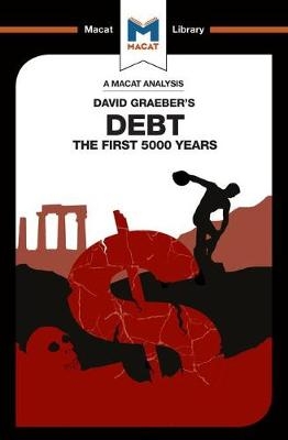 An Analysis of David Graeber''s Debt -  Sulaiman Hakemy