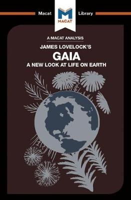 An Analysis of James E. Lovelock''s Gaia -  Mohammad Shamsudduha